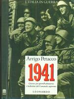 1941. L'Italia in guerra. Giorno per giorno attraverso i bollettini del comando supremo