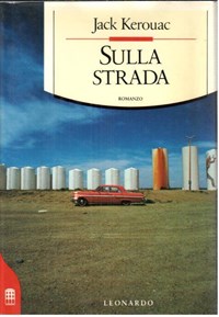 Sulla strada” di Jack Kerouac - Flanerí