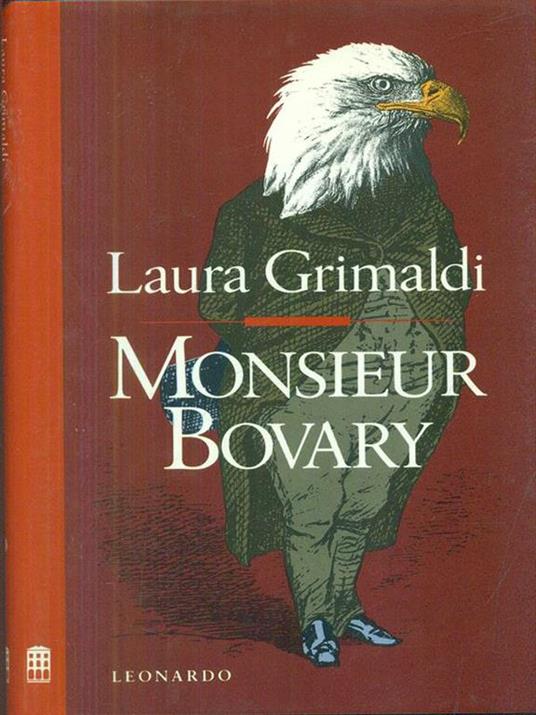 Monsieur Bovary - Laura Grimaldi - 2