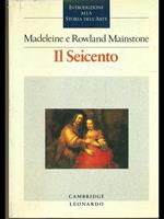 Il Seicento. Introduzione alla storia dell'arte