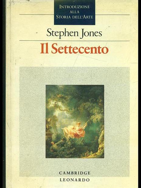 Il Settecento. Introduzione alla storia dell'arte - Stephen Jones - 4