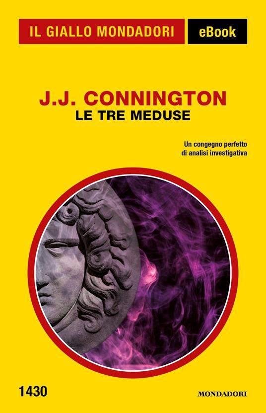 Le tre meduse - J. J. Connington - ebook