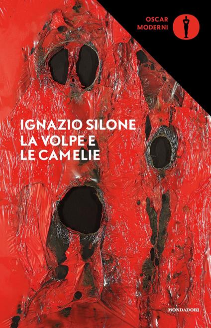 La volpe e le camelie - Ignazio Silone - ebook