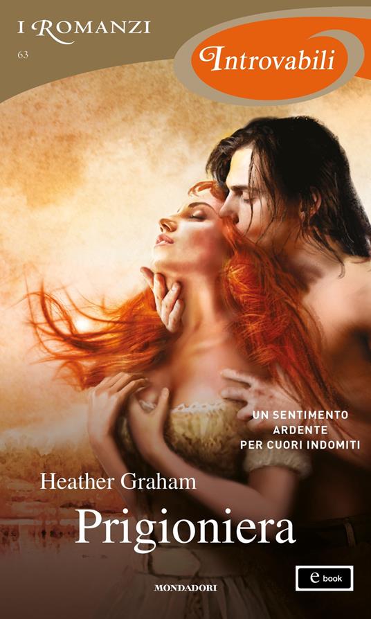 Prigioniera - Heather Graham - ebook
