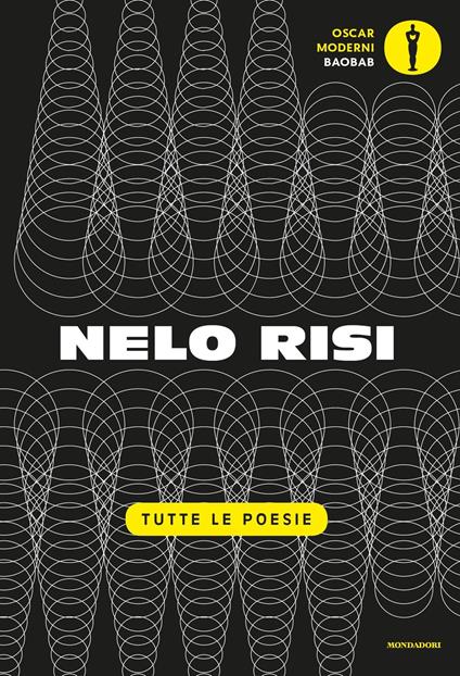 Tutte le poesie - Nelo Risi,Maurizio Cucchi - ebook