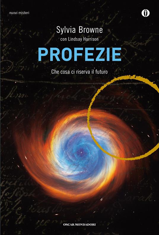 Profezie. Che cosa ci riserva il futuro - Sylvia Browne,Lindsay Harrison,Tea Pecunia Bassani,Daria Restani - ebook