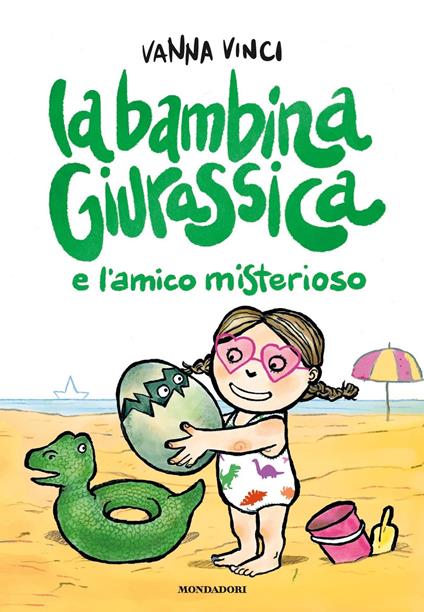 La bambina giurassica e l'amico misterioso - Vanna Vinci - ebook