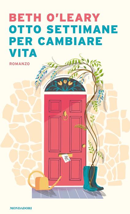 Otto settimane per cambiare vita - Beth O'Leary,Teresa Albanese - ebook