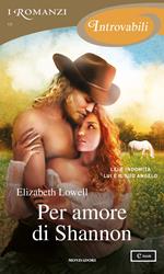 Per amore di Shannon