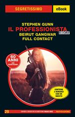 Il Professionista story: Beirut Gangwar-Full contact