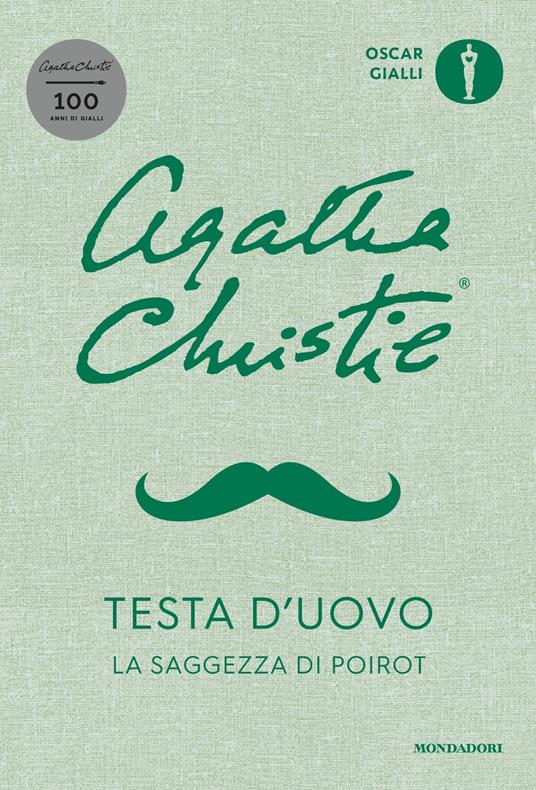 Testa d'uovo. La saggezza di Poirot - Agatha Christie,David Brawn,Michele Piumini - ebook