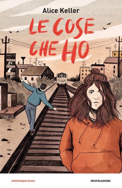 Le cose che ho - Alice Keller - ebook