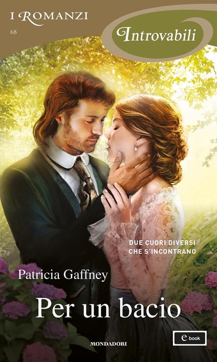 Per un bacio - Patricia Gaffney - ebook