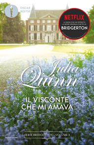 Il visconte che mi amava. Serie Bridgerton. Vol. 2