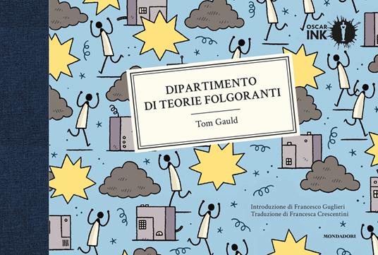 Dipartimento di teorie folgoranti - Tom Gauld,Francesca Crescentini - ebook