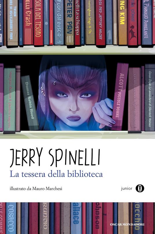 La tessera della biblioteca - Jerry Spinelli,Mario Marchesi,Angela Ragusa - ebook