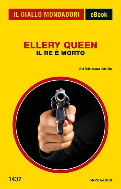 Il re è morto - Ellery Queen,Bruno Tasso - ebook