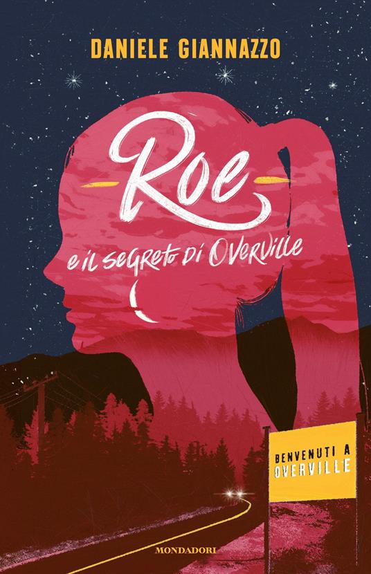 Roe e il segreto di Overville - Daniele Giannazzo - ebook