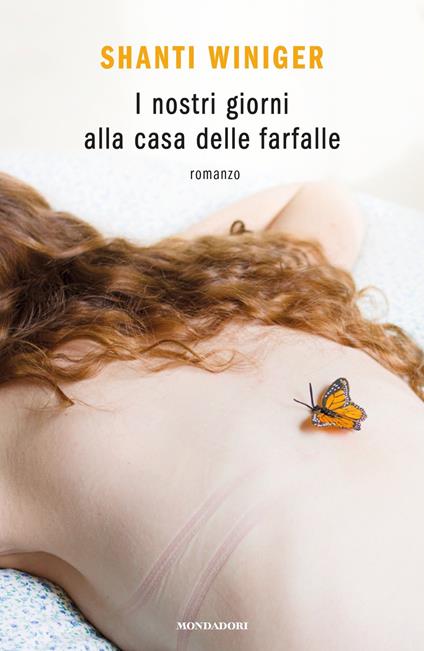 I nostri giorni alla casa delle farfalle - Shanti Winiger - ebook