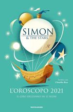 L' oroscopo 2021. Il giro dell'anno in 12 segni