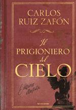 Il prigioniero del cielo. Ediz. illustrata