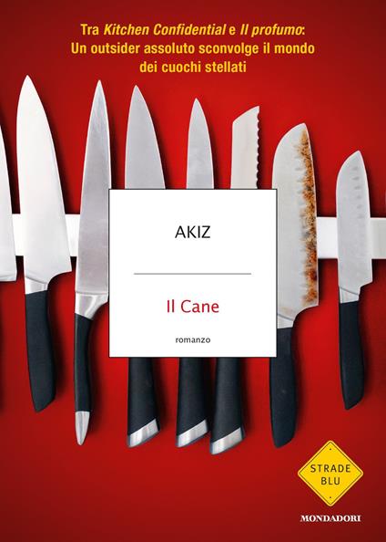 Il Cane - Akiz,Silvia Albesano - ebook