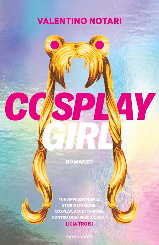 Cosplaygirl - Valentino Notari,Francesco Gungui - ebook