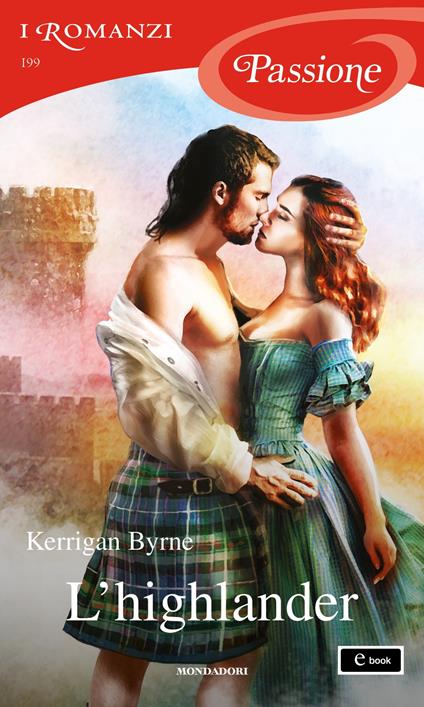L' highlander - Kerrigan Byrne - ebook