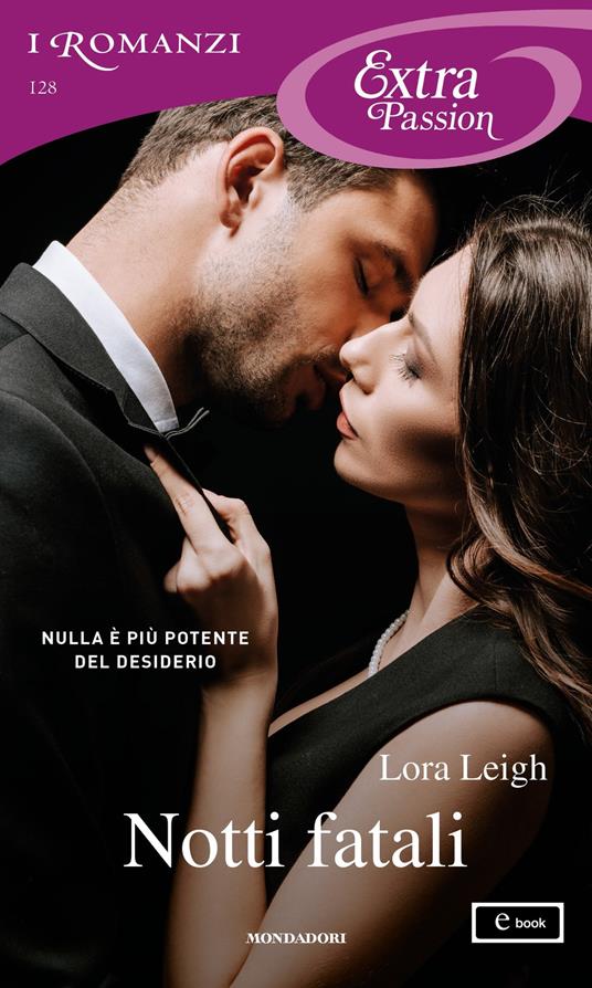 Notti fatali - Lora Leigh - ebook