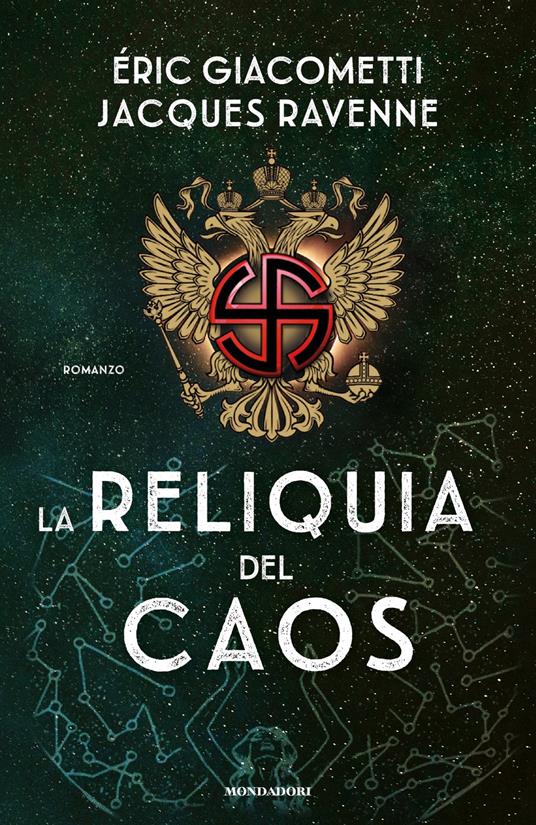 La reliquia del caos - Eric Giacometti,Jacques Ravenne,Francesca Novajra - ebook