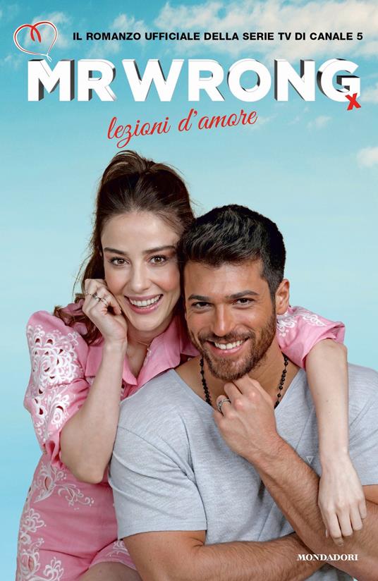 Mr Wrong. Lezioni d'amore - AA.VV. - ebook