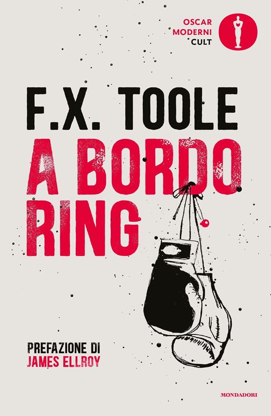 A bordo ring - F. X. Toole,Simona Brogli,Fabio Paracchini - ebook