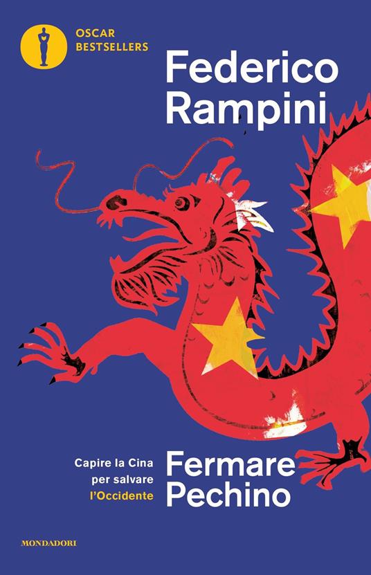 Fermare Pechino. Capire la Cina per salvare l'Occidente - Rampini, Federico  - Ebook - EPUB3 con Adobe DRM | IBS