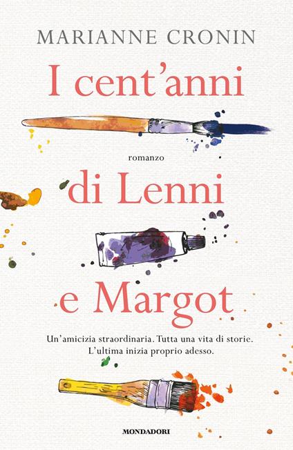 I cent'anni di Lenni e Margot - Marianne Cronin,Enrica Budetta - ebook