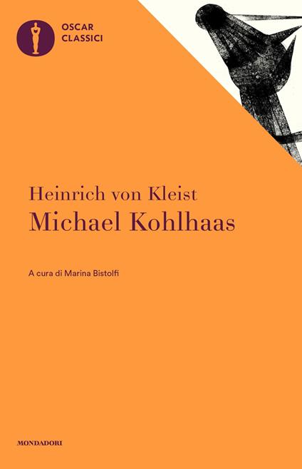 Michael Kohlhaas - Heinrich von Kleist,Marina Bistolfi - ebook