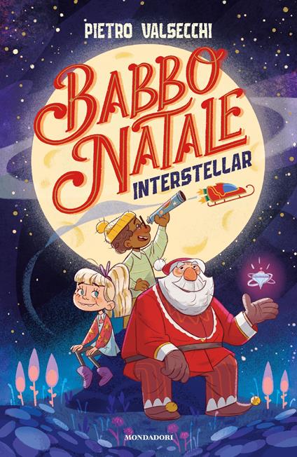 Babbo Natale interstellar - Pietro Valsecchi,Guia Gandi - ebook