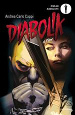 Diabolik. Il romanzo del film