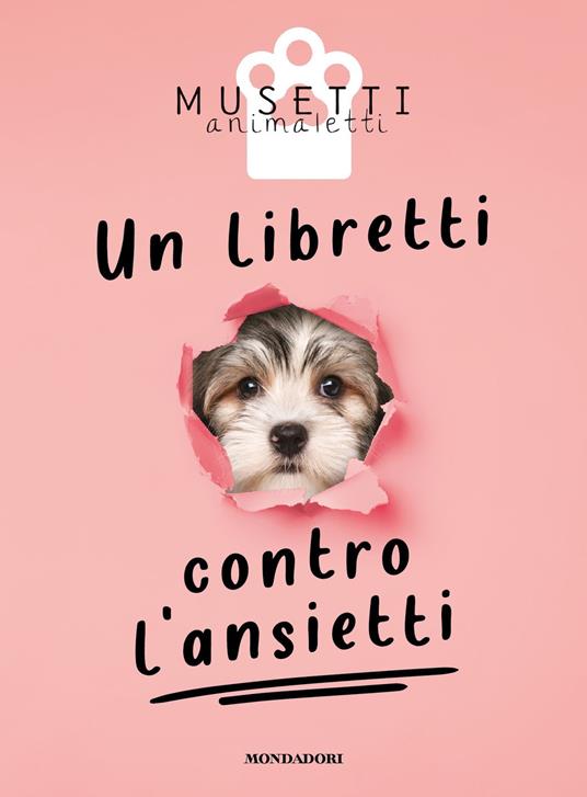 Un libretti contro l'ansietti. Ediz. illustrata - Musetti Animaletti - ebook