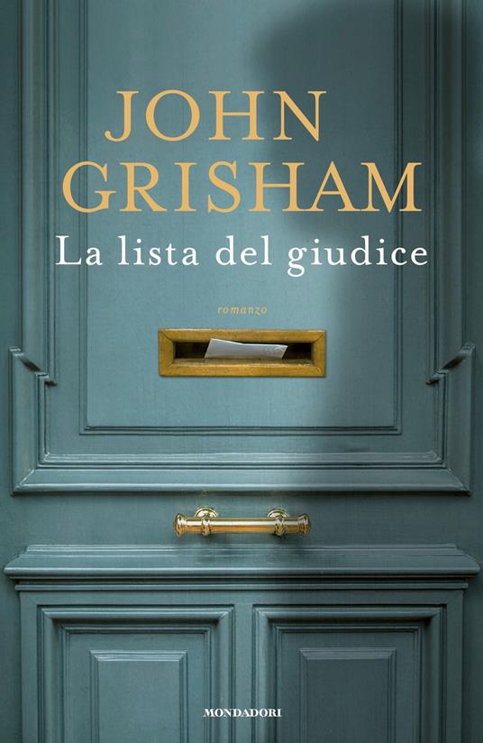 La lista del giudice - John Grisham,Luca Fusari,Sara Prencipe - ebook