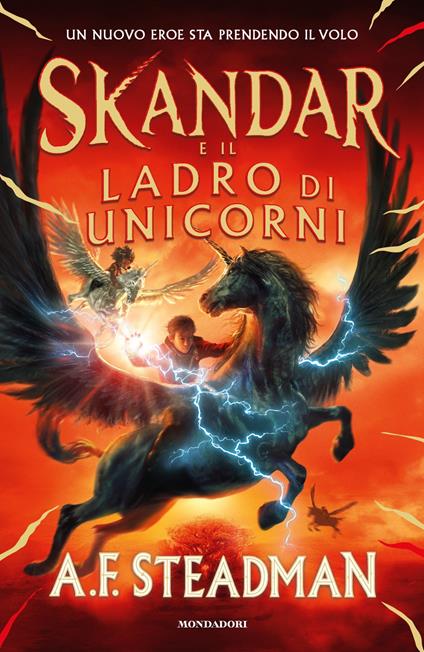 Skandar e il ladro di unicorni - A. F. Steadman,Giuseppe Iacobaci - ebook