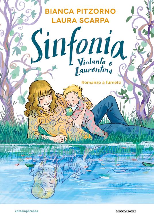 Sinfonia. Violante e Laurentina. Romanzo a fumetti - Bianca Pitzorno,Laura Scarpa - ebook