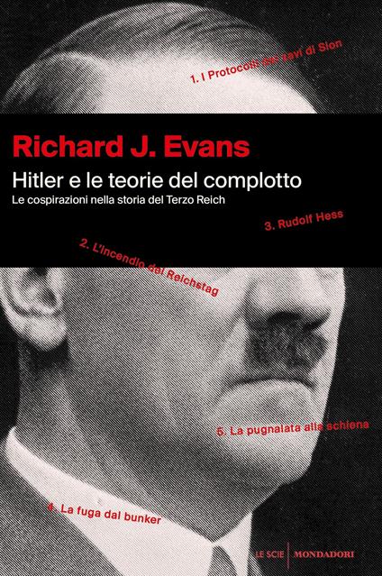 Hitler e le teorie del complotto. Le cospirazioni nella storia del Terzo Reich - Richard J. Evans,Laura Serra - ebook