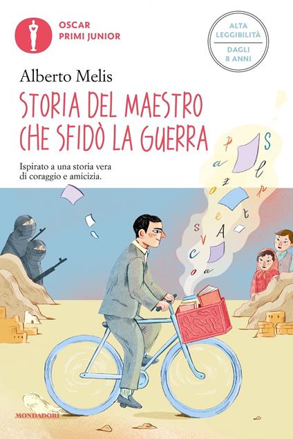 Storia del maestro che sfidò la guerra. Ediz. ad alta leggibilità - Alberto Melis,Elisa Macellari - ebook