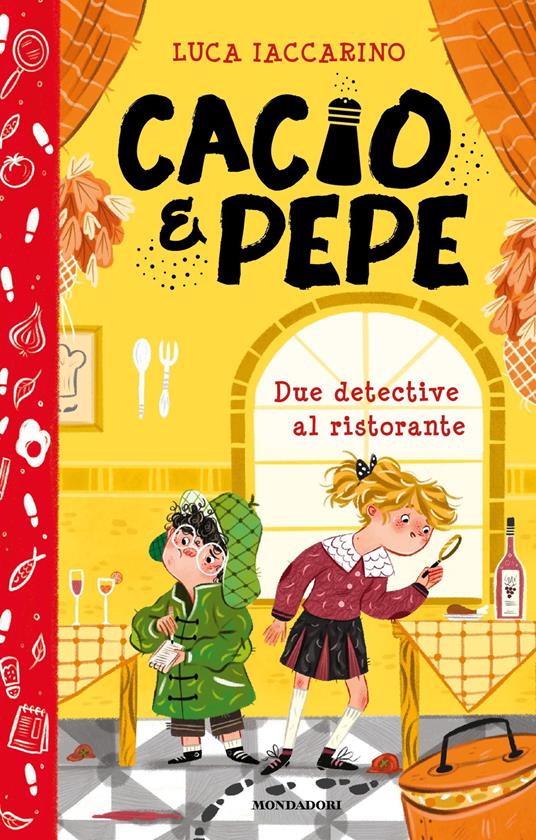 Cacio&Pepe. Due detective al ristorante - Luca Iaccarino,Laura Proietti - ebook