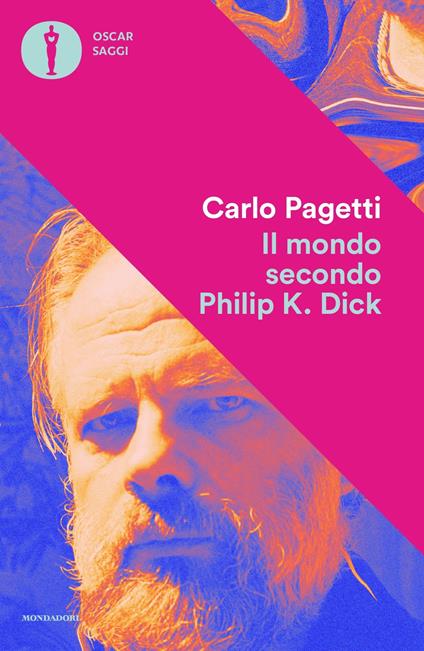 Il mondo secondo Philip K. Dick - Carlo Pagetti - ebook