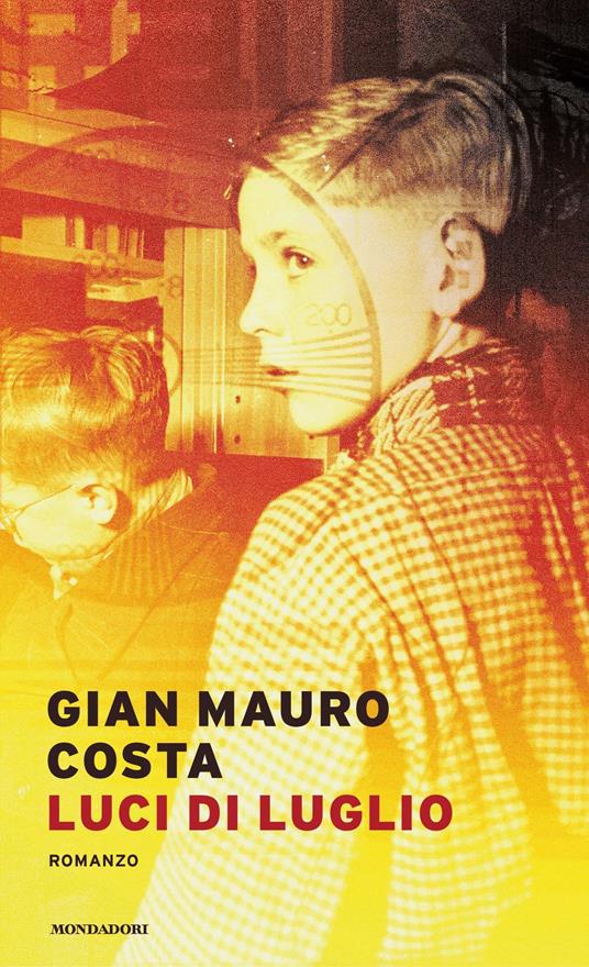 Luci di luglio - Gian Mauro Costa - ebook