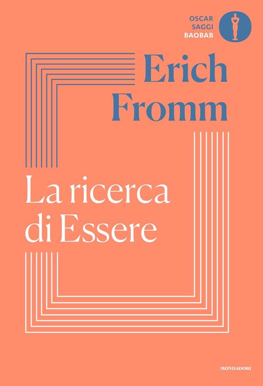 La ricerca di essere - Erich Fromm,Francesco Saba Sardi - ebook