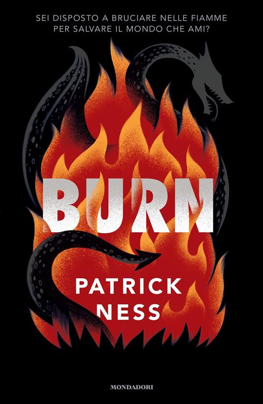 Burn - Patrick Ness,Giuseppe Iacobaci - ebook
