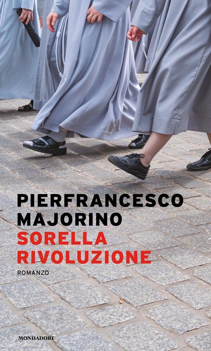 Sorella rivoluzione - Pierfrancesco Majorino - ebook