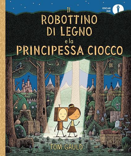 Il Robottino di Legno e la Principessa Ciocco - Tom Gauld,Francesca Crescentini - ebook